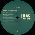 Krif & Charbonnier - Rep Episode EP - LILAS005 - Lilas Records