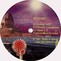 Alex.O.Smith – Plesetsk Cosmodrome Label: FXHE Records – AOS-432R