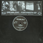 Dreamlogic – Forthwidth EP - Interchill Records – ICHILL EP 003