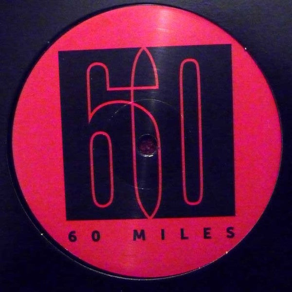 60 Miles – Million Dollar What? - 60 Miles Music – 60MLS02